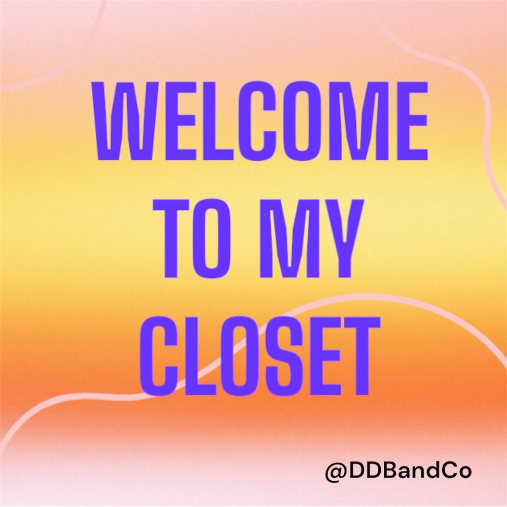 Welcome to My Closet